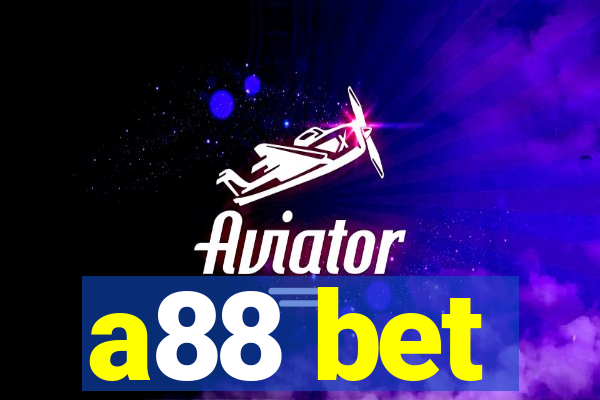 a88 bet